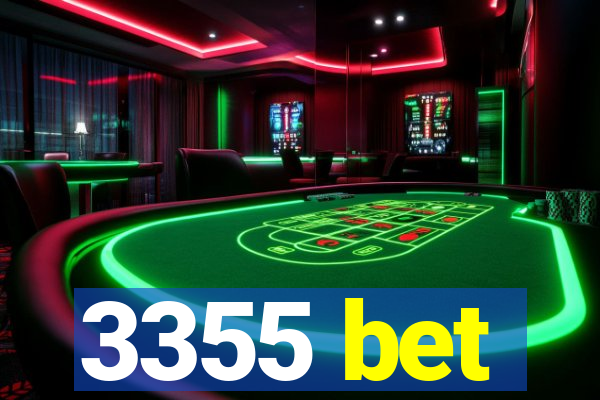 3355 bet